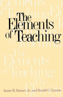 Elements of Teaching  9780300078558 Front Cover