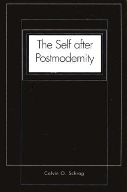 Self after Postmodernity  9780300078763 Front Cover