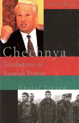 Chechnya Tombstone of Russian Power  9780300078817 Front Cover