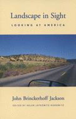 Landscape in Sight Looking at America  9780300080742 Front Cover