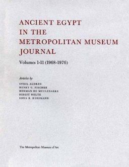 Ancient Egypt in the Metropolitan Museum Journal: 1968-1976
