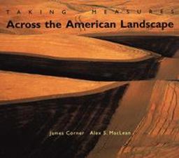 Taking Measures Across the American Landscape  9780300086966 Front Cover