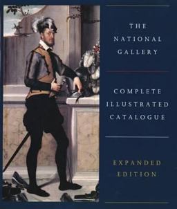 The National Gallery Complete Illustrated Catalogue