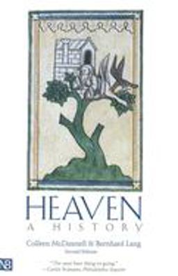 Heaven A History 2nd 9780300091076 Front Cover