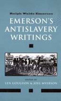 Emerson's Antislavery Writings  9780300094022 Front Cover