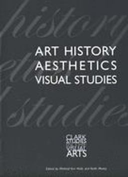 Art History, Aesthetics, Visual Studies  9780300097894 Front Cover
