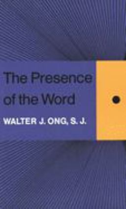 Presence of the Word Some Prolegomena for Cultural and Religious History  9780300099737 Front Cover