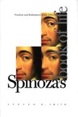 Spinoza's Book of Life Spinoza's Book of Life