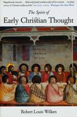 Spirit of Early Christian Thought Seeking the Face of God  9780300105988 Front Cover