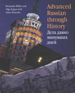Advanced Russian Through History  9780300109474 Front Cover