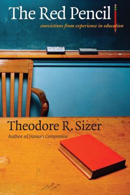 Red Pencil Convictions from Experience in Education  9780300109771 Front Cover