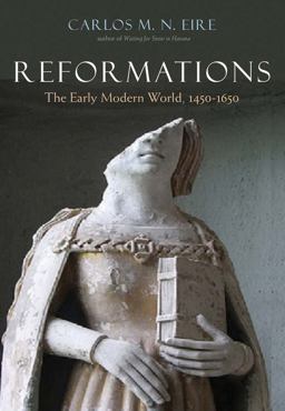 Reformations The Early Modern World, 1450-1650  9780300111927 Front Cover