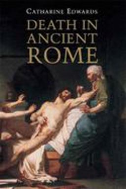 Death in Ancient Rome  9780300112085 Front Cover