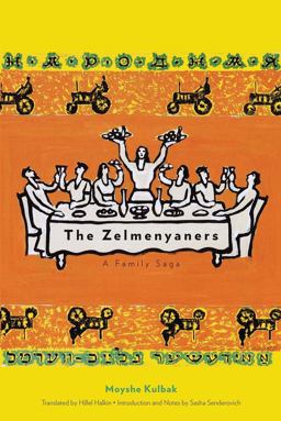 Zelmenyaners A Family Saga  9780300112320 Front Cover