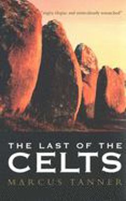 Last of the Celts  9780300115352 Front Cover