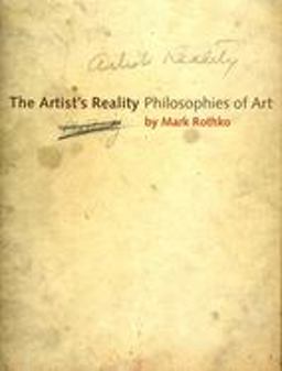 Artist's Reality Philosophies of Art  9780300115857 Front Cover
