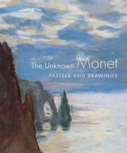 The Unknown Monet The Unknown Monet