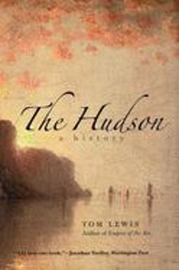 Hudson A History  9780300119909 Front Cover