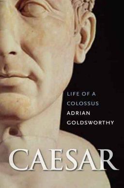 Caesar Life of a Colossus  9780300120486 Front Cover