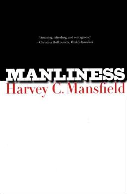 Manliness  9780300122541 Front Cover