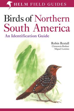 Birds of Northern South America An Identification Guide, Volume 2: Plates and Maps  9780300124156 Front Cover
