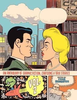 Anthology of Graphic Fiction, Cartoons, and True Stories Volume 2  9780300126716 Front Cover