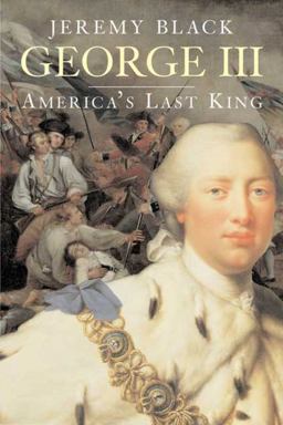 George III America's Last King  9780300136210 Front Cover