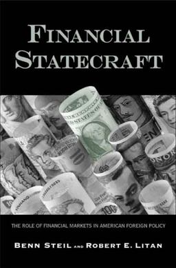 Financial Statecraft The Role of Financial Markets in American Foreign Policy  9780300138412 Front Cover