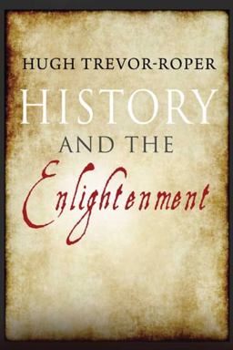 History and the Enlightenment  9780300139341 Front Cover