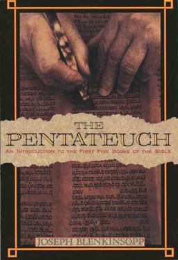 Pentateuch An Introduction to the First Five Books of the Bible  9780300140217 Front Cover
