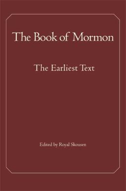 Book of Mormon The Earliest Text  9780300142181 Front Cover
