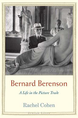 Bernard Berenson A Life in the Picture Trade  9780300149425 Front Cover