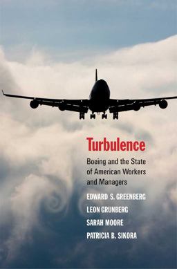 Turbulence Boeing and the State of American Workers and Managers  9780300154610 Front Cover