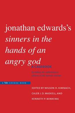 Jonathan Edwards's Sinners in the Hands of an Angry God