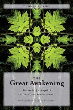 Great Awakening The Roots of Evangelical Christianity in Colonial America  9780300158465 Front Cover