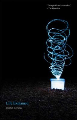 Life Explained Life Explained