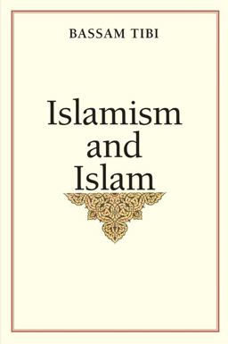 Islamism and Islam  9780300159981 Front Cover