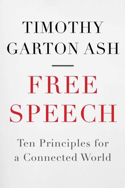 Free Speech Ten Principles for a Connected World  9780300161168 Front Cover