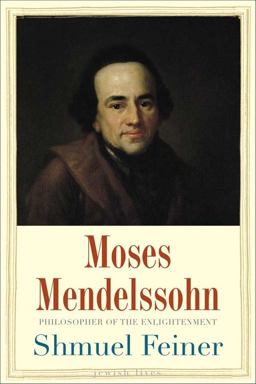 Moses Mendelssohn Sage of Modernity  9780300161755 Front Cover