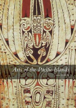 Arts of the Pacific Islands  9780300164121 Front Cover