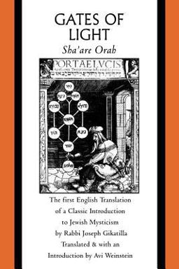Gates of Light Sha'are Orah  9780300165135 Front Cover