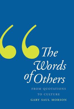 Words of Others From Quotations to Culture  9780300167474 Front Cover