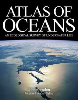 Atlas of Oceans An Ecological Survey of Underwater Life  9780300167504 Front Cover
