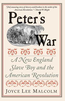Peter's War A New England Slave Boy and the American Revolution  9780300168068 Front Cover