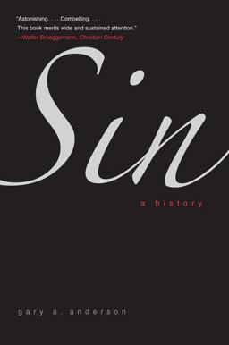 Sin A History  9780300168099 Front Cover