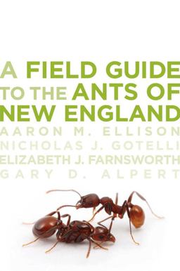 Field Guide to the Ants of New England  9780300169300 Front Cover