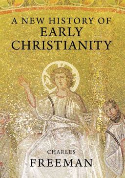 New History of Early Christianity  9780300170832 Front Cover