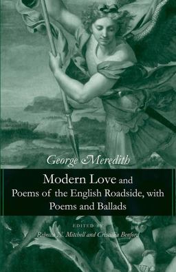 Modern Love and Poems of the English Roadside, with Poems and Ballads  9780300173178 Front Cover