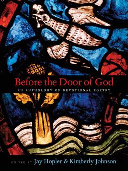 Before the Door of God An Anthology of Devotional Poetry  9780300175202 Front Cover