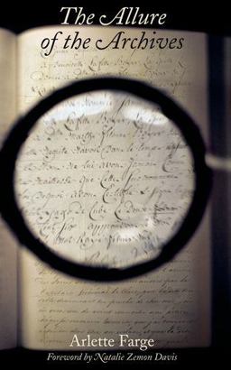 Allure of the Archives  9780300176735 Front Cover